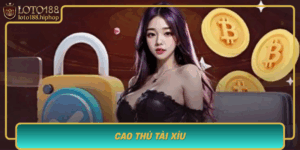 Cao Thu Tai Xiu Meo Nhan Dien Va Chot Cuoc Thong Minh