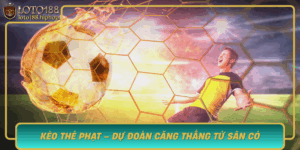 Keo The Phat Du Doan Cang Thang Tu San Co