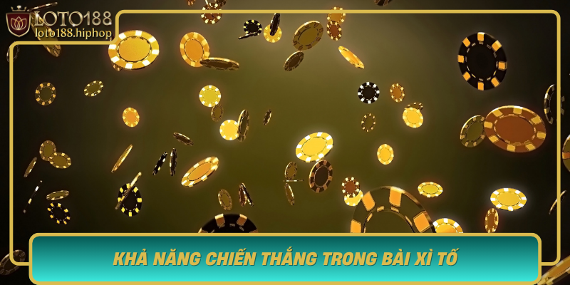 Kha Nang Chien Thang Trong Bai Xi To Bi Quyet Khong The Bo Qua