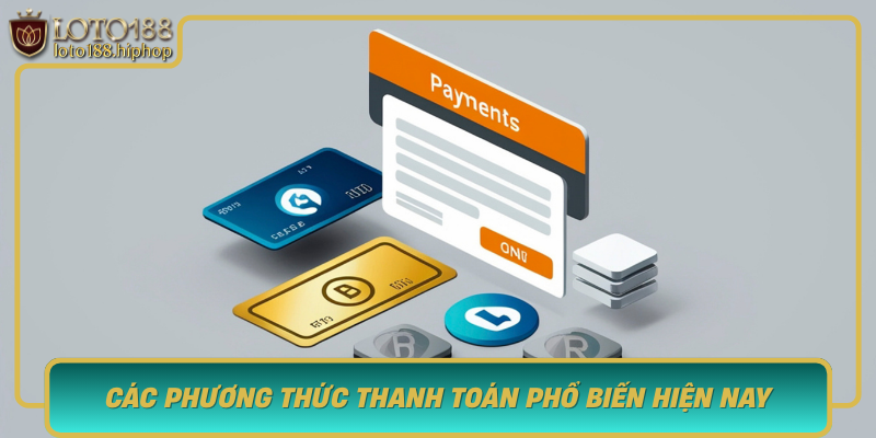 Cac Phuong Thuc Thanh Toan Pho Bien Hien Nay Ban Can Biet